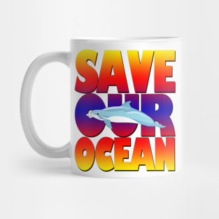 Save our Ocean Mug